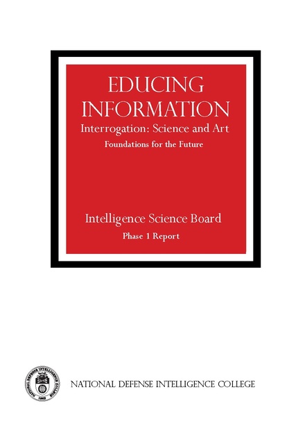 Educing Information -Interrogation: Science and Art, Defense
