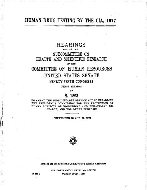 Human Drug Testing by the Cia 1977 Hearings Before Us Senate